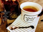 Herbal Teas and Infusions